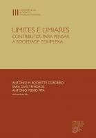 Limites e Limiares: contributos para pensar a sociedade complexa - Imprensa da Universidade de Coimbra (IUC)