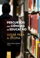 Percursos nas Ciências da Educação: Lugar para a Utopia - Imprensa da Universidade de Coimbra (IUC)