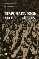 Corporativismo: Ideias e Práticas - Imprensa da Universidade de Coimbra (IUC)