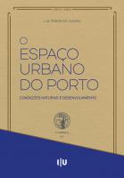 O Espaço Urbano do Porto