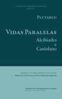 Vidas Paralelas: Alcibíades e Coriolano