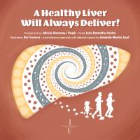 A Healthy Liver Will Always Deliver!