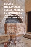 Essays on Lay and Ecclesiastical Communities