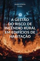 A gestão do risco de incêndio rural em edifícios de habitação